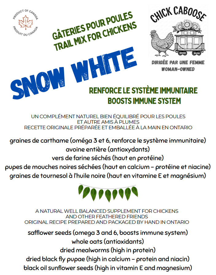 Bienfaits et ingrédients gâteries pour poules snow white chick caboose